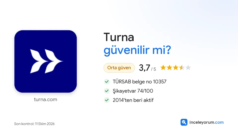 Turna güvenilir mi? İnceleme özeti