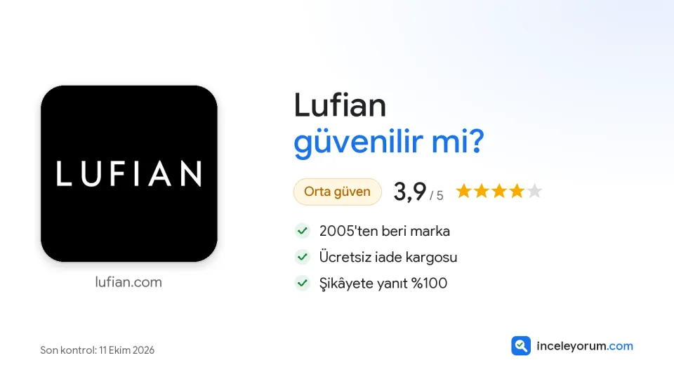 Lufian güvenilir mi? İnceleme özeti